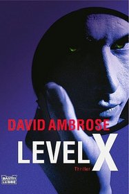 Level X.