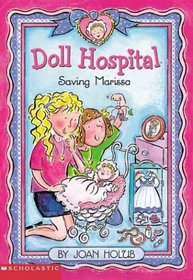 Saving Marissa (Doll Hospital, Book 4)