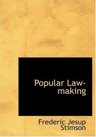 Popular Law-making (Large Print Edition)