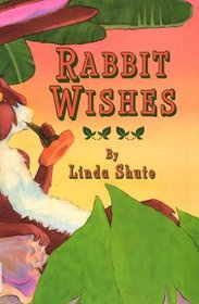 Rabbit Wishes