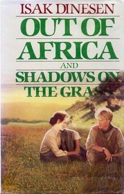 Out of Africa and Shadows on the Grass (G K Hall Large Print Book Series)
