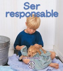 Ser Responsable/Being Responsible