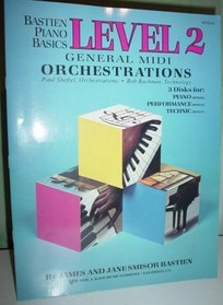 General MIDI Orchestrations for Bastien Piano Basics Level 2