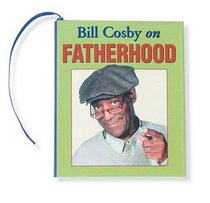 Bill Cosby on Fatherhood (Charming Petites)