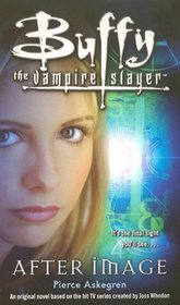 After Image  (Buffy the Vampire Slayer)