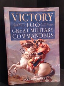 Victory 100 Great Commanders