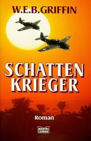 Die OSS- Saga 2. Schattenkrieger.