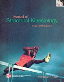 Manual of Structural Kinesiology (Mcgraw-Hill International Editions: Healthcare Professions Series)
