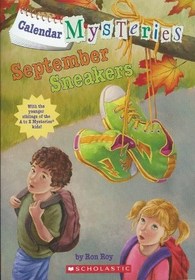 September Sneakers (Calendar Mysteries, Bk 9)