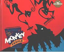 The Monkey People: A Colombian Folktale (Rabbit Ears Books)