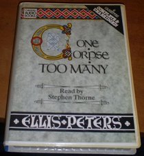 One Corpse Too Many (Brother Cadfael Mysteries (Audio))