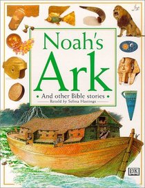 Noah's Ark and Other Bible Stories: And Other Bible Stories (Bible Stories)