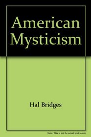 American mysticism: From William James to Zen