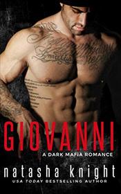 Giovanni: a Dark Mafia Romance