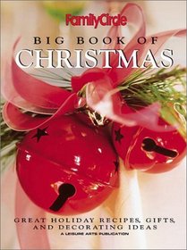 Family Circle Big Book of Christmas: Book 3 (Family Circle Big Book of Christmas)