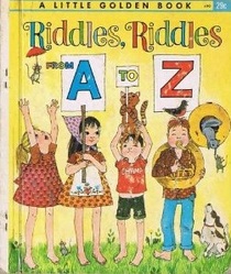 Riddles, Riddles from A to Z (Little Golden Book)