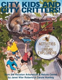 City Kids and City Critters!