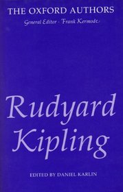 Rudyard Kipling (Oxford Authors)