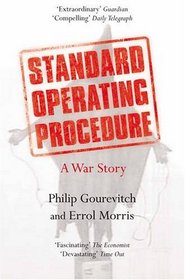 Standard Operating Procedure: A War Story