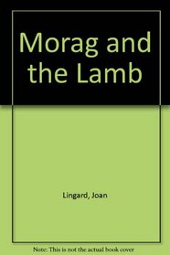 Morag and the Lamb