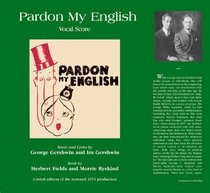 Pardon My English - Vocal Score