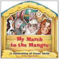 My March to the Manger