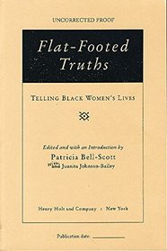 Flat-Footed Truths Reading Guide: Telling Black Women's Lives