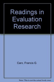 Readings in Evaluation Research (Publications of Russell Sage Foundation)