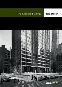 The Seagram Building (Building Block Series)