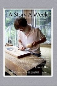 A Story A Week (Volume 1)