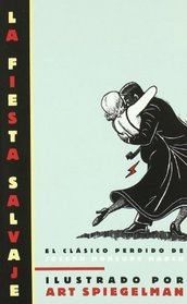 La fiesta salvaje / The Wild Party (Spanish Edition)