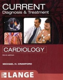 Current Diagnosis & Treatment in Cardiology (Current Diagnosis and Treatment in Cardiology)
