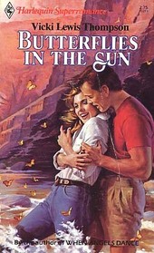 Butterflies in the Sun (Harlequin Superromance, No 211)