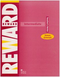Reward Intermediate: Teacher's Notes