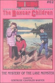 The Mystery of the Lake Monster (Boxcar Children)