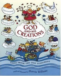God and His Creations : Tales from the Old Testament