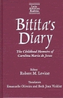 Bitita's Diary: The Childhood Memoirs of Carolina Maria De Jesus (Latin American Realities)