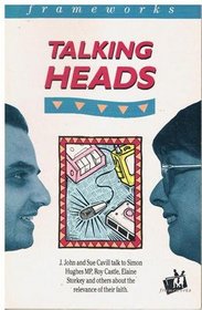 Talking Heads (IVP: frameworks)
