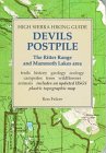 Devils Postpile: Including the Ritter Range, the Mammoth Lakes Area, and Parts of the John Muir and Ansel Adams Wildernesses (High Sierra Hiking Guide)