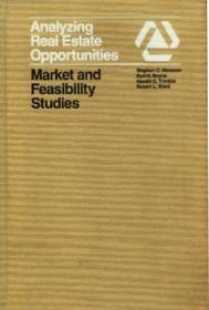 Analyzing real estate opportunities: Market and feasibility studies