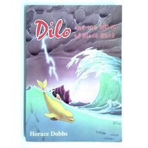 Dilo and the Witch of Black Rock (Dilo Collection)