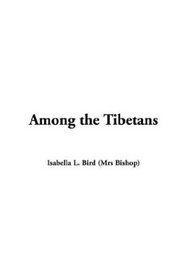 Among The Tibetans