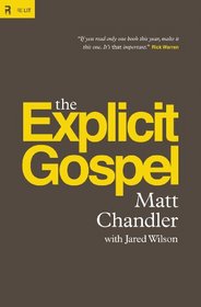 The Explicit Gospel (Paperback Edition) (Re:Lit)