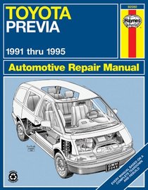 Haynes Repair Manual: Toyota Previa: 1991-1995