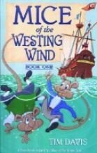 Mice of the Westing Wind: Book one : Charles and Oliver's treasure book of fun