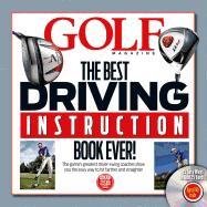 GOLF Magazine The Best Driving Instruction Book Ever!