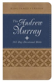 Andrew Murray 365 Day Devotional Bible