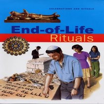 End-of-Life Rituals (Celebrations & Rituals)