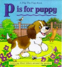 P is for Puppy (Flip Out Flaps)