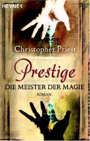 Prestige - Die Meister Der Magie